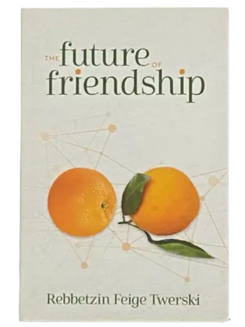 The Future of Friendship